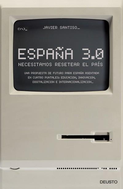 ESPAÑA 3.0 | 9788423419715 | SANTISO GUIMARAS, JAVIER