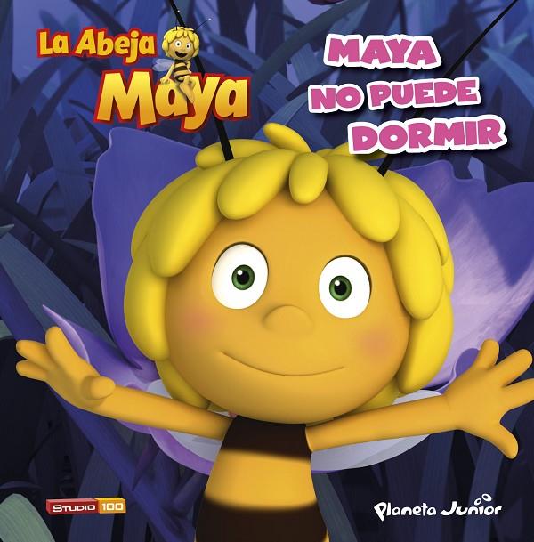 ABEJA MAYA, LA. MAYA NO PUEDE DORMIR. CUENTO | 9788408118749 | LA ABEJA MAYA