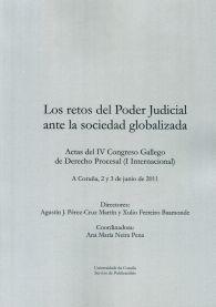 RETOS DEL PODER JUDICIAL ANTE LA SOCIEDAD GLOBALIZADA, LOS | 9788497495011 | VARIOS AUTORES