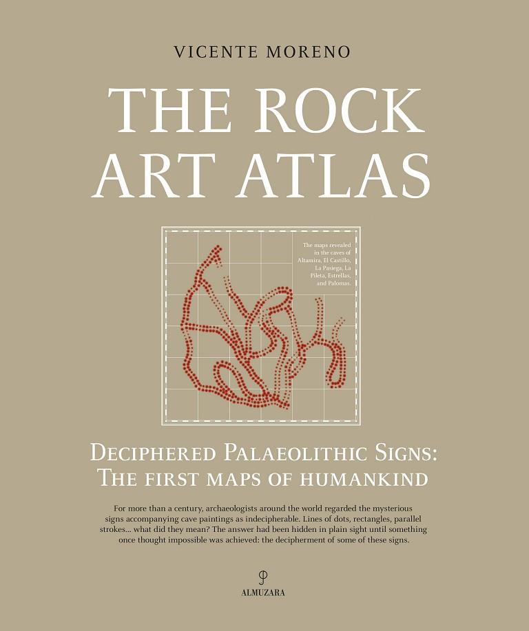 ROCK ART ATLAS, THE | 9791370204037 | MORENO GARCÍA-MANSILLA, VICENTE