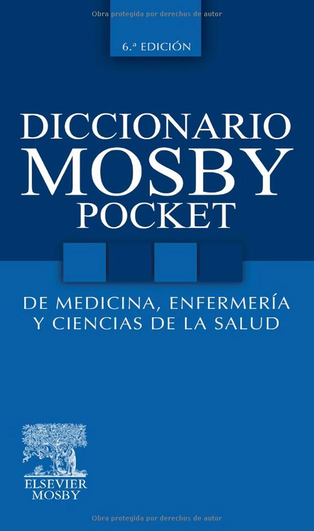 DICCIONARIO MOSBY POCKET DE ENFERMERIA | 9788480866828 | MOSBY, MOSBY