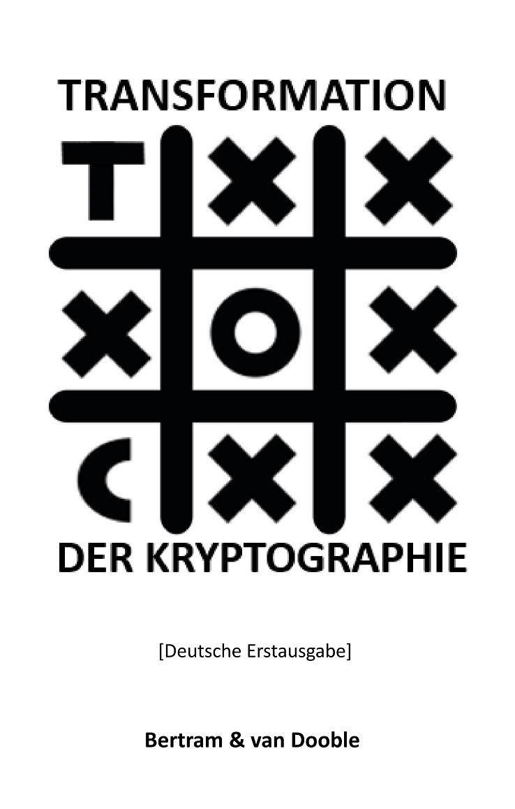 TRANSFORMATION DER KRYPTOGRAPHIE | 9783750400733
