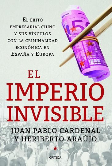 IMPERIO INVISIBLE, EL | 9788498926262 | ARAÚJO, HERIBERTO / CARDENAL, JUAN PABLO