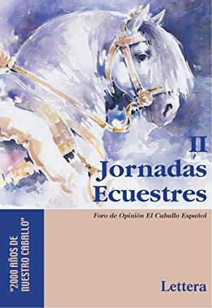 II JORNADAS ECUESTRES 2000 AÑOS DE NUESTRO CABALLO | 9788493189655 | FORO DEL CABALLO ESPAÑOL