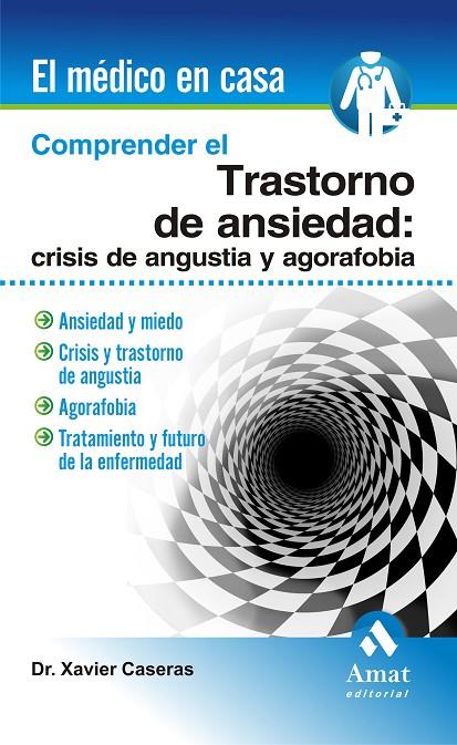 COMPRENDER EL TRASTORNO DE ANSIEDAD | 9788497353465 | CASERAS, XAVIER