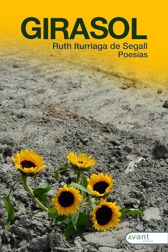 GIRASOL | 9788419584243 | ITURRIAGA DE SEGALL, RUTH