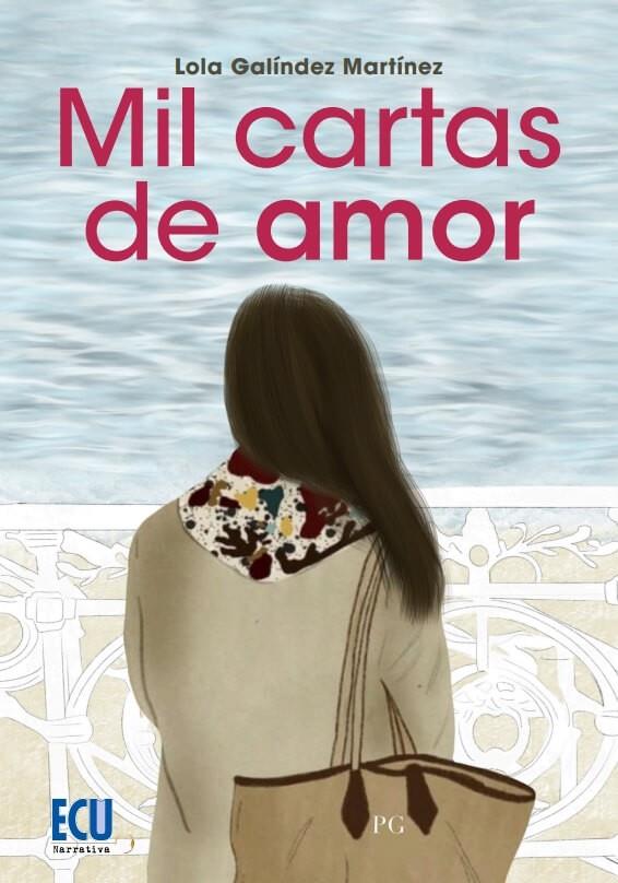 MIL CARTAS DE AMOR | 9788418573682 | GALÍNDEZ MARTÍNEZ, LOLA