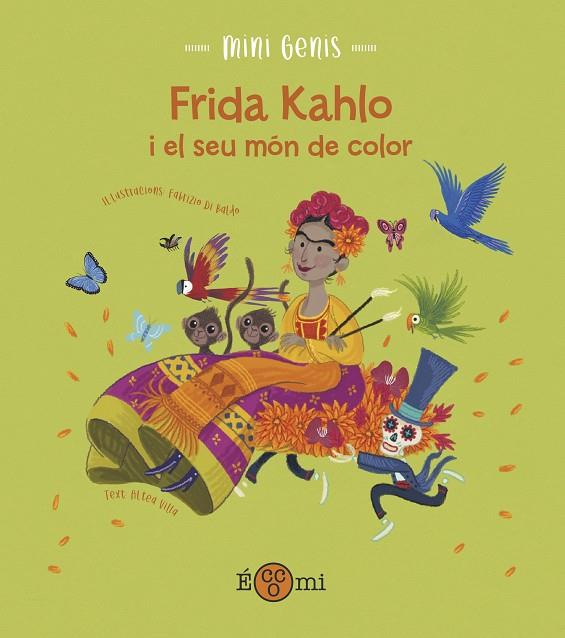 FRIDA KHALO I EL SEU MÓN DE COLOR | 9788419262134 | VILA, ALTEA