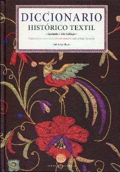 DICCIONARIO HISTORICO TEXTIL | 9788483214220 | LATAS ALEGRE, DABÍ