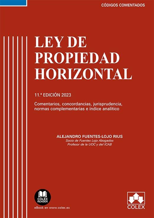 LEY DE PROPIEDAD HORIZONTAL CODIGO COMENTADO | 9788413599885 | FUENTES LOJO RIUS, ALEJANDRO