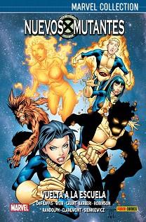 MARVEL COLLECTION. NUEVOS MUTANTES : VUELTA A LA ESCUELA | 9788491673439 | DEFILIPPIS, NUNZIO / WEIR, CHRISTINA