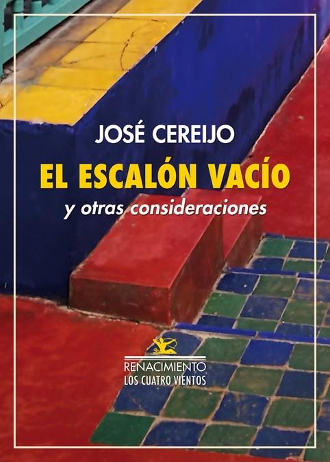 ESCALÓN VACÍO Y OTRAS CONSIDERACIONES, EL | 9788417550172 | CEREIJO, JOSE