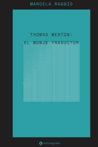 THOMAS MERTON | 9789500531788 | RAGGIO, MARCELA