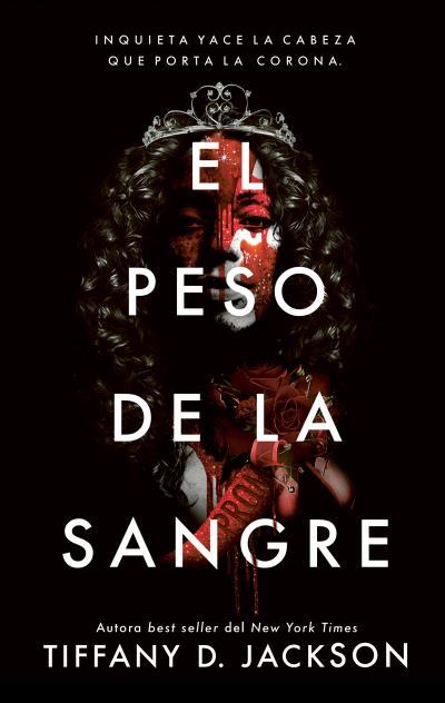 PESO DE LA SANGRE, EL | 9788410239593 | KACKSON, TIFFANY