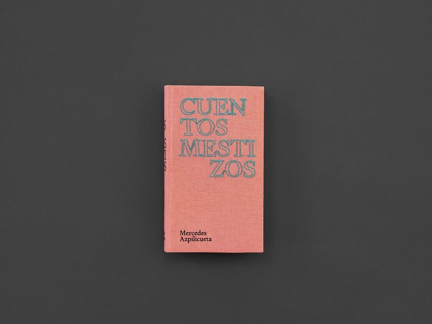 CUENTOS MESTIZOS | 9788418895234 | AZPILICUETA, MERCEDES