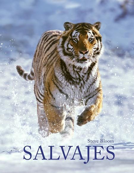 SALVAJES | 9788415888789 | BLOOM, STEVE / ARAÚJO, JOAQUÍN