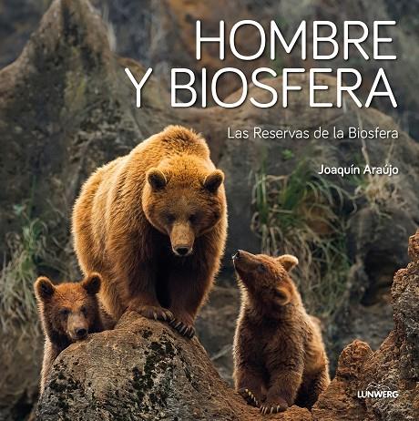 HOMBRE Y BIOSFERA | 9788408193166 | ARAUJO, JOAQUIN