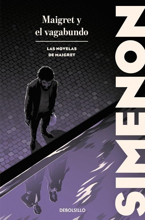 MAIGRET Y EL VAGABUNDO (LAS NOVELAS DE MAIGRET) | 9788466388443 | SIMENON, GEORGES