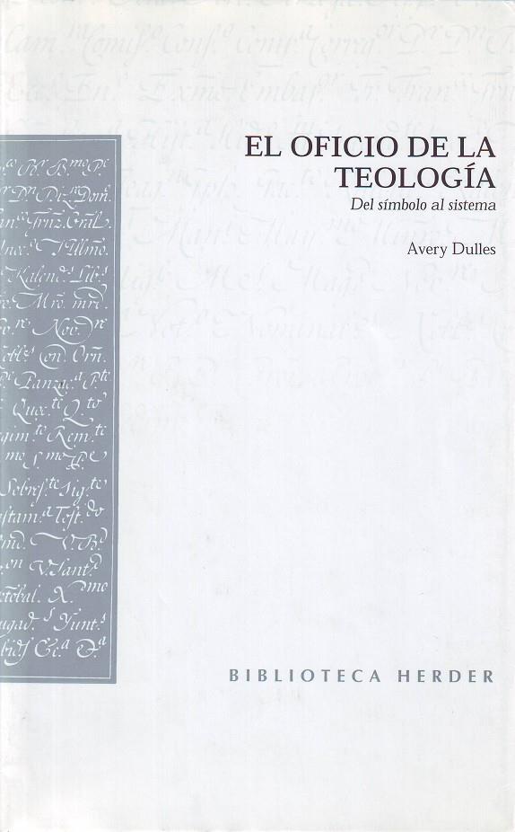 OFICIO DE LA TEOLOGÍA, EL | 9788425421402 | DULLES, AVERY