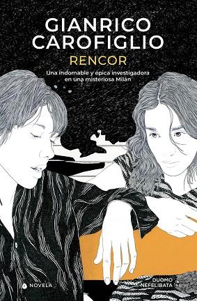 RENCOR (PENELOPE SPADA 2) | 9788419004383 | CAROFIGLIO, GIANRICO