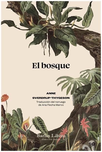BOSQUE, EL | 9788412803266 | SVERDRUP-THYGESON, ANNE