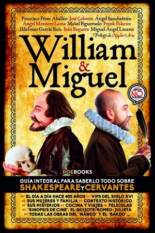WILLIAM & MIGUEL | 9788494446962 | LINARES CLEMENTE, MIGUEL ÁNGEL / FIGUERUELO RODRÍGUEZ, MABEL / PÉREZ ABELLÁN, FRANCISCO