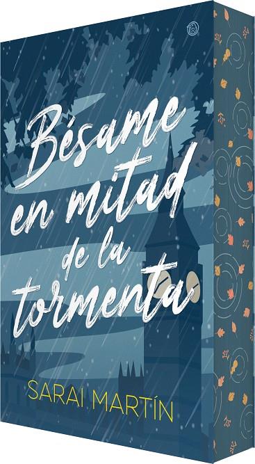 BÉSAME EN MITAD DE LA TORMENTA | 9788410479579 | MARTÍN, SARAI