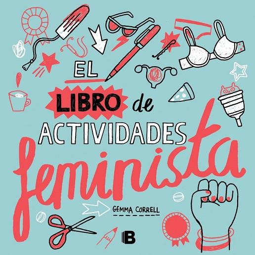 LIBRO DE ACTIVIDADES FEMINISTA, EL | 9788466659765 | CORRELL, GEMMA