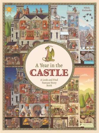 A YEAR IN THE CASTLE | 9783791375656 | KUCHARSK, NIKOLA