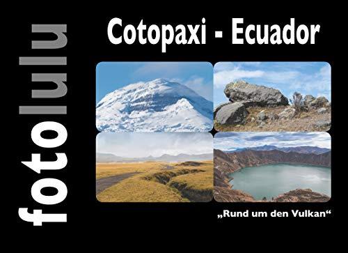 COTOPAXI - ECUADOR | 9783750414372 | FOTOLULU
