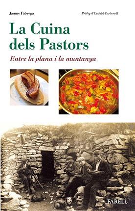 CUINA DELS PASTORS, LA | 9788492811854 | FÀBREGA, JOSEP