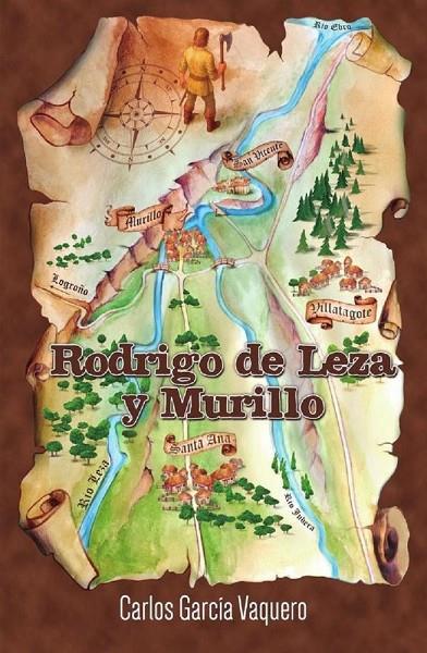 RODRIGO DE LEZA Y MURILLO | 9791399038439 | GARCIA VAQUERO, JUAN CARLOS