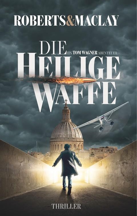 DIE HEILIGE WAFFE | 9783744814485 | ROBERTS, M.C. / MACLAY, R.F.