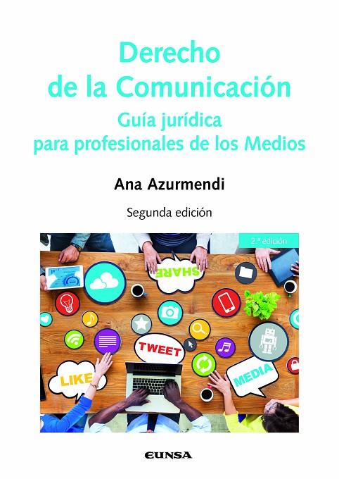 DERECHO DE LA COMUNICACIÓN | 9788431338190 | AZURMENDI ADARRAGA, ANA
