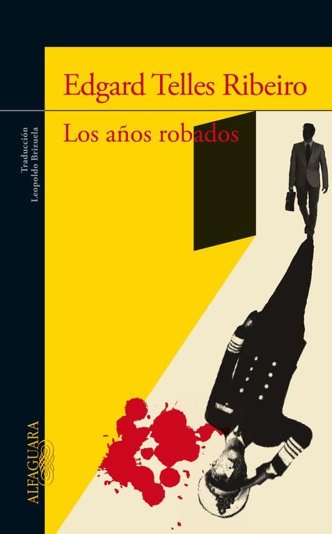 AÑOS ROBADOS, LOS | 9788420418759 | TELLES RIBEIRO, EDGARD