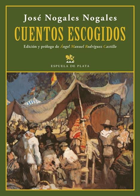 CUENTOS ESCOGIDOS | 9788416034581 | NOGALES NOGALES, JOSE
