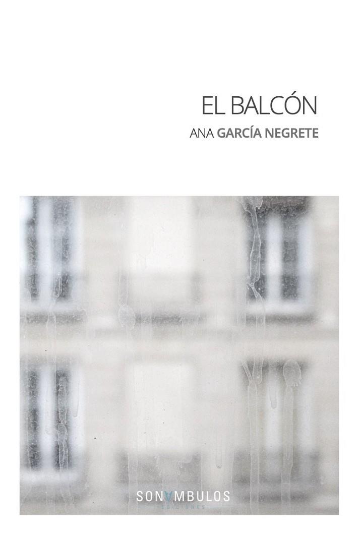 BALCÓN, EL | 9788412204094 | GARCIA NEGRETE, ANA