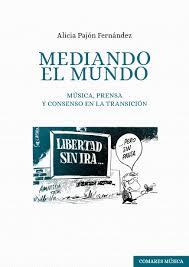 MEDIANDO EL MUNDO | 9788413699899 | PAJÓN FERNÁNDEZ, ALICIA