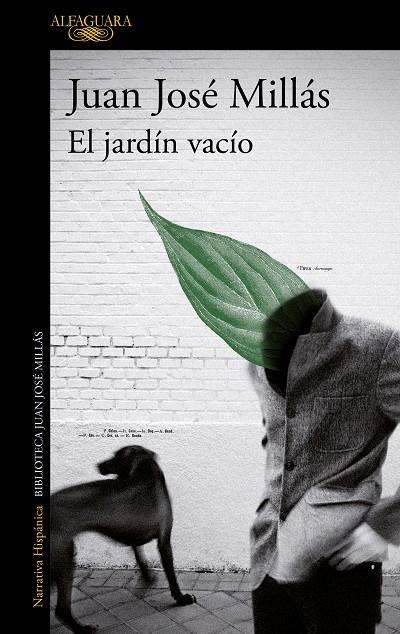 JARDÍN VACÍO, EL | 9788420473727 | MILLÁS, JUAN JOSÉ