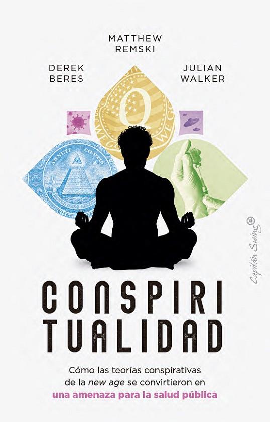 CONSPIRITUALIDAD | 9791399105780 | BERES, DEREK / REMSKI, MATTHEW / WALKER, JUL