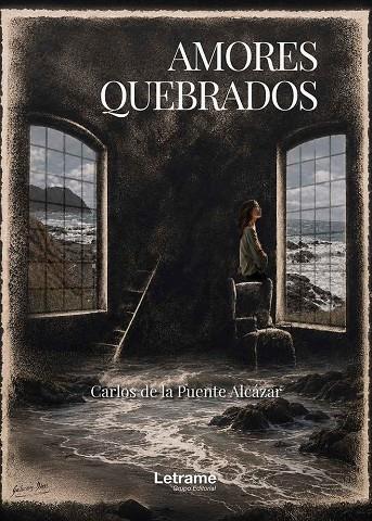 AMORES QUEBRADOS | 9791370547417 | DE LA PUENTE ALCAZAR, CARLOS