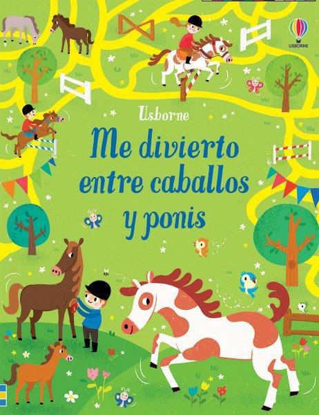 ME DIVIERTO ENTRE CABALLOS Y PONIS | 9781474991384 | TUDHOPE, SIMON