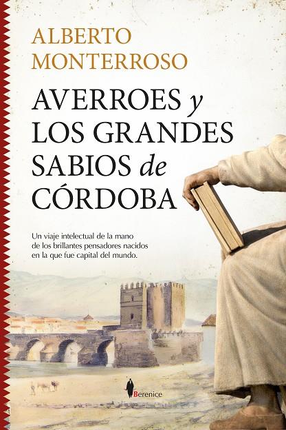 AVERROES Y LOS GRANDES SABIOS DE CÓRDOBA | 9791387811389 | MONTERROSO, ALBERTO
