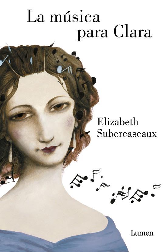 MÚSICA PARA CLARA, LA | 9788426401960 | SUBERCASEAUX, ELIZABETH
