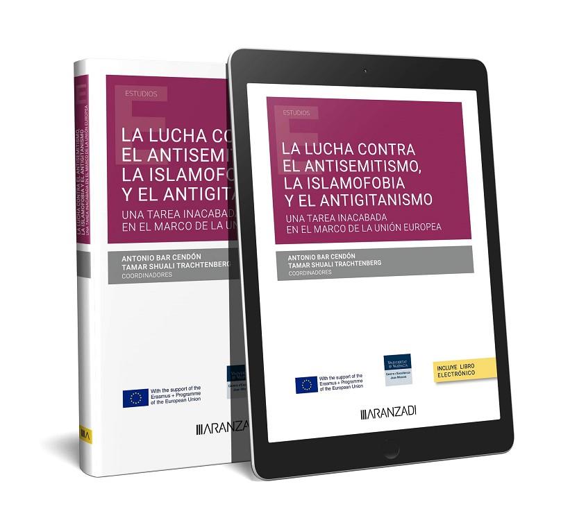 LUCHA CONTRA EL ANTISEMITISMO, LA ISLAMOFOBIA Y EL ANTIGITANISMO, LA | 9788411630207 | BAR CENDON, ANTONIO