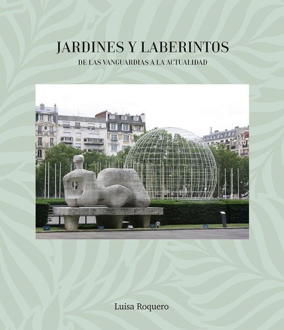 JARDINES Y LABERINTOS | 9791399181425 | ROQUERO, LUISA