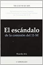 ESCANDALO DE LA COMISION DEL 11-M, EL | 9788472549913
