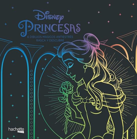 PRINCESAS DISNEY. 6 DIBUJOS MÁGICOS RASCA Y DESCUBRE | 9788417586102 | VARIOS AUTORES