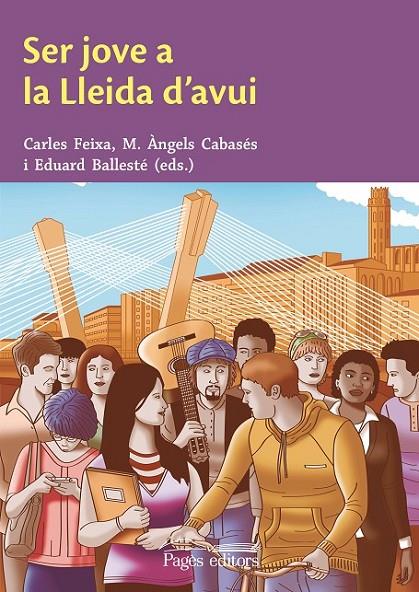 SER JOVE A LA LLEIDA D'AVUI | 9788499759098 | VARIOS AUTORES
