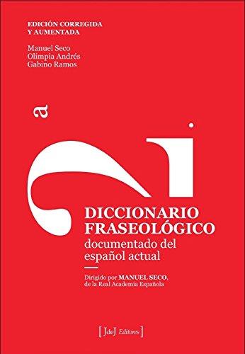 DICCIONARIO FRASEOLÓGICO | 9788415131847 | SECO REYMUNDO, MANUEL/ANDRÉS PUENTE, OLIMPIA/RAMOS GONZÁLEZ, GABINO/DOMÍNGUEZ CINTAS, CARLOS